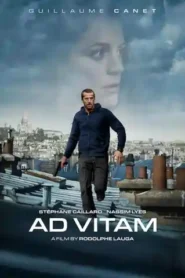 Download Ad Vitam – NetFlix Original (2025) Dual Audio [Hindi+English] WEB-DL