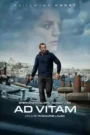 Download Ad Vitam – NetFlix Original (2025) Dual Audio [Hindi+English] WEB-DL