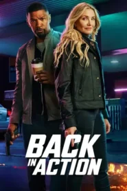 Back in Action 2025 Movie Download – [WEB-DL, Hindi-English]